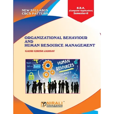Organizational Behaviour and Human Resource Management