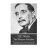 H.G. Wells - The Sleeper Awakes: "No passion in the world is equal to the passion to alter someone else's draft."