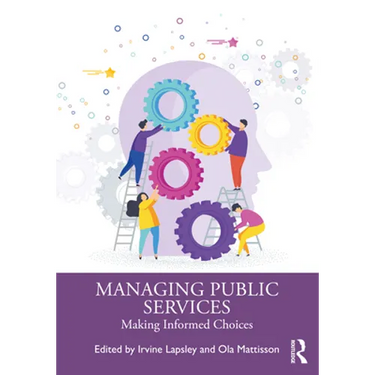 Managing Public Services: Making Informed Choices