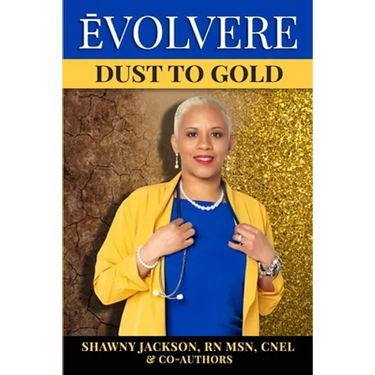 Évolvere: Dust to Gold