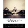 Milk Pricing in the United States