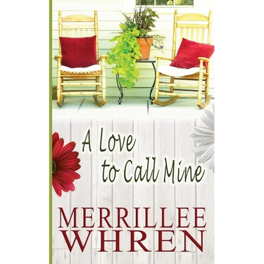 A Love to Call Mine