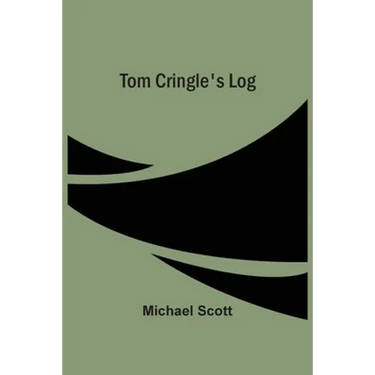 Tom Cringle'S Log