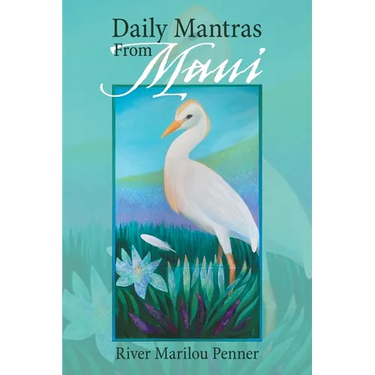 Daily Mantras from Maui