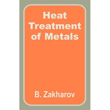 Heat Treatment of Metals