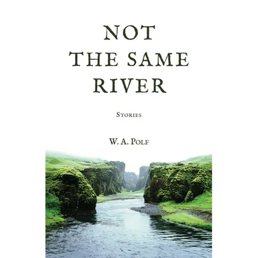Not The Same River