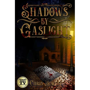 Shadows By Gaslight