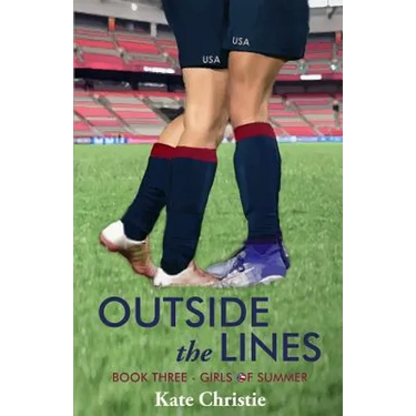 Outside the Lines: Book Three of Girls of Summer