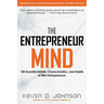 The Entrepreneur Mind: 100 Essential Beliefs, Characteristics, and Habits of Elite Entrepreneurs