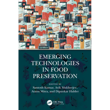 Emerging Technologies in Food Preservation