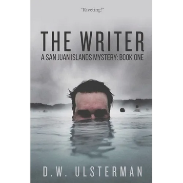The Writer: A Dark Thriller