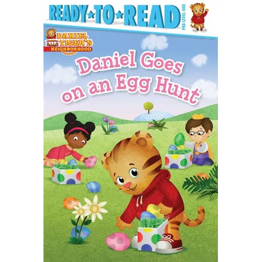 Daniel Goes on an Egg Hunt: Ready-To-Read Pre-Level 1