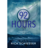 92 Hours: A Teenager's Journey - Triumphs, Tragedy, Tranquility
