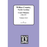 Wilkes County, North Carolina Court Minutes, 1789-1797, Vols. 3&4