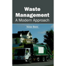 Waste Management: A Modern Approach