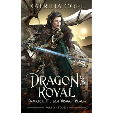 Dragon's Royal: Part 2