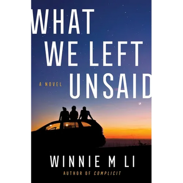 What We Left Unsaid