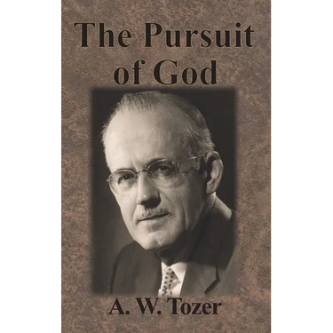 The Pursuit of God