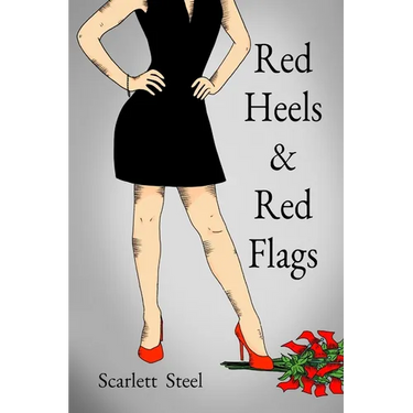 Red Heels & Red Flags