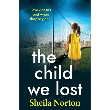 The Child We Lost
