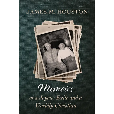 Memoirs of a Joyous Exile and a Worldly Christian
