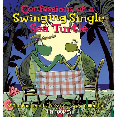 Confessions of a Swinging Single Sea Turtle