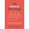 The Velocity Advantage