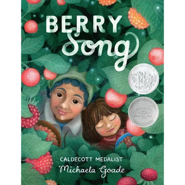 Berry Song (Caldecott Honor Award Winner)