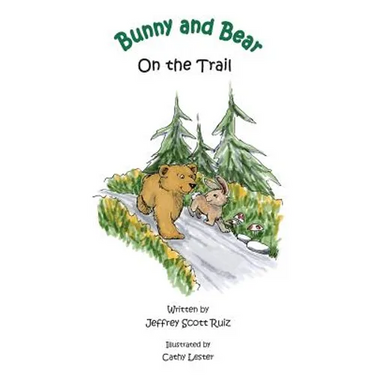 Bunny & Bear On the Trail