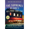 The Supremes at Earl's All-You-Can-Eat