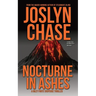 Nocturne in Ashes: A Riley Forte Suspense Thriller