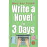Write A Novel In 3 Days