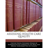 Assessing Health Care Quality