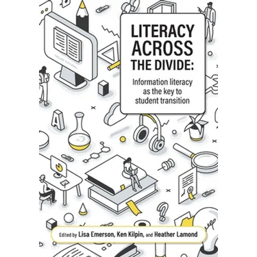 Literacy across the divide: Information literacy as the key to student transition