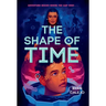 The Shape of Time (Rymworld Arcana, Book 1)
