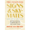 The Essential Signs & Skymates (Abridged Edition): Astrological Compatibility for Every Sign