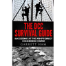 The DCC Survival Guide: Succeeding at the Army's Direct Commission Course
