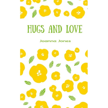 Hugs and Love