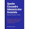 Apache Cassandra Administrator Associate: Exam Practice Tests
