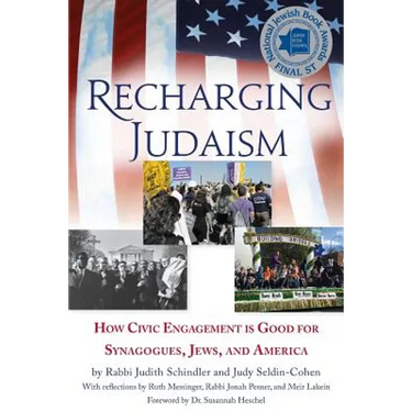Recharging Judaism: How Civic Engagement is Good for Synagogues, Jews, and America