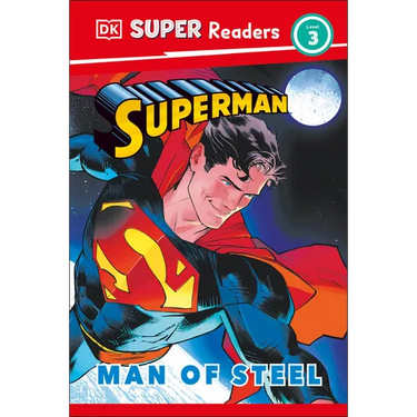 DK Super Readers Level 3 Superman Man of Steel