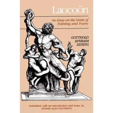 Laocoon: An Essay on the Limits of Painting and Poetry