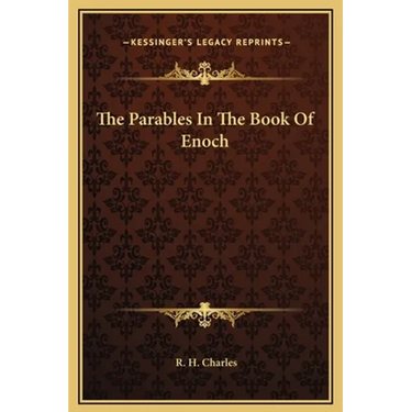 The Parables In The Book Of Enoch