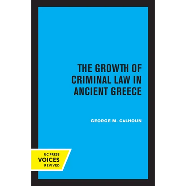 The Growth of Criminal Law in Ancient Greece
