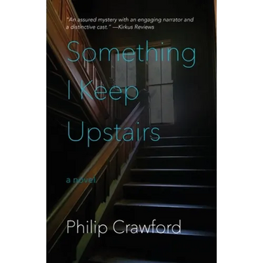 Something I Keep Upstairs