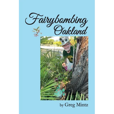 Fairybombing Oakland