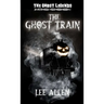 The Ghost Train