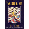 The Spirit Bird: Stories