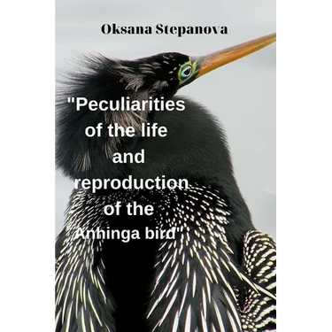 Peculiarities of the life and reproduction of the Anhinga bird