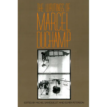 Writings of Marcel Duchamp PB